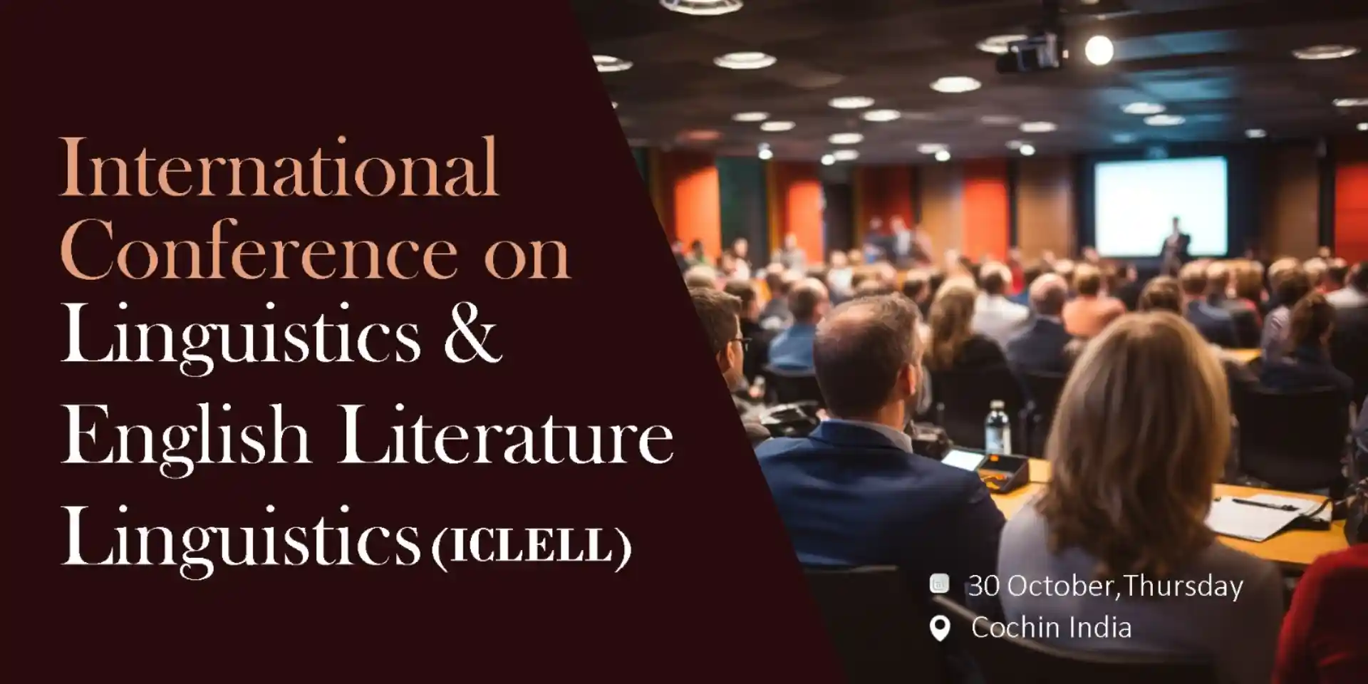 International Conference on Linguistics and English Literature Linguistics (ICLELL)